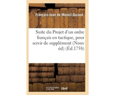 KNYGA Bookshop Suite Du Projet d'Un Ordre Francais En Tactique,