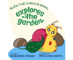 KNYGA Bookshop SUZY THE CURIOUS SNAIL - Explores the Garden