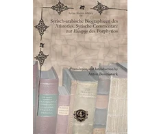 KNYGA Bookshop Syrisch-arabische Biographieen des Aristotles. Syrische Commentare zur Eisagoge des Porphyrios