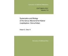 KNYGA Bookshop Systematics and Biology of the Genus Macrocneme Hubner (Lepidoptera: Ctenuchidae)