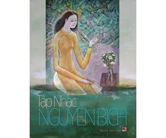 KNYGA Bookshop Tập nhạc Nguyen Bich (soft cover - 70lbs paper)