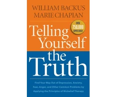 KNYGA Bookshop Telling Yourself the Truth – Find Your Way Out of Depression, Anxiety, Fear, Anger, and Other Common Problems by Applying the Principles of Misb