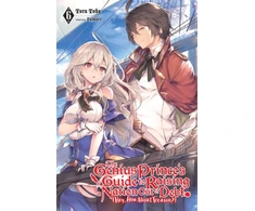 KNYGA Bookshop The Genius Prince's Guide to Raising a Nation Out of Debt (Hey, How About Treason?), Vol. 6 (light novel)