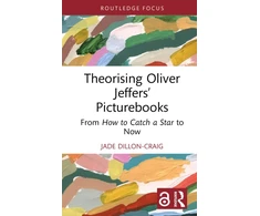 KNYGA Bookshop Theorising Oliver Jeffers’ Picturebooks