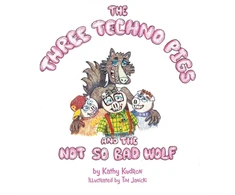 KNYGA Bookshop Three Techno Pigs and the Not So Bad Wolf