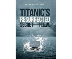 KNYGA Bookshop Titanic's Resurrected Secret-H.E.W.
