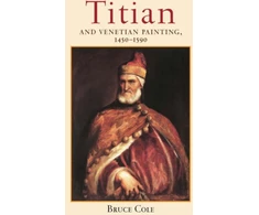 KNYGA Bookshop Titian And Venetian Painting, 1450-1590