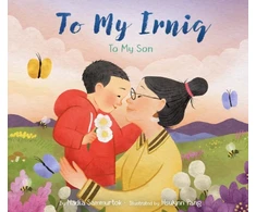 KNYGA Bookshop To My Irniq: To My Son
