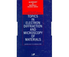 KNYGA Bookshop Topics in Electron Diffraction and Microscopy of Materials