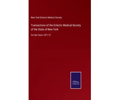 KNYGA Bookshop Transactions of the Eclectic Medical Society of the State of New York