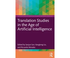 KNYGA Bookshop Translation Studies in the Age of Artificial Intelligence
