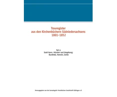 KNYGA Ghgg Gottingen E V Trauregister aus den Kirchenbuchern Sudniedersachsens 1801-1852