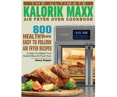 KNYGA Bookshop Ultimate Kalorik Maxx Air Fryer Oven Cookbook