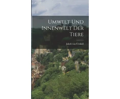KNYGA Bookshop Umwelt und Innenwelt der Tiere [microform]