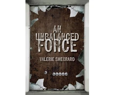 KNYGA Valerie Sherrard Unbalanced Force