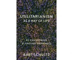 KNYGA Bookshop Utilitarianism as a Way of Life
