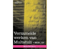 KNYGA Bookshop Verzamelde Werken Van Multatuli (in 10 Delen) - Deel III - Ideen - Eerste Bundel