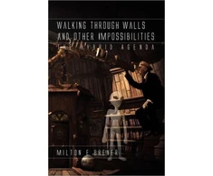 KNYGA Bookshop Walking Through Walls and Other Impossibilities