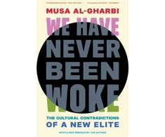 KNYGA Bookshop We Have Never Been Woke