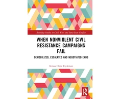 KNYGA Bookshop When Nonviolent Civil Resistance Campaigns Fail