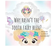 KNYGA Bookshop Why Hasn't The Tooth Fairy Been?
