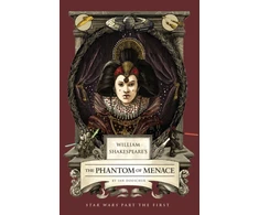 KNYGA Bookshop William Shakespeare's The Phantom of Menace: Star Wars Part the First