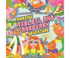 KNYGA Bookshop Winnie and Her Wonderful Wheelchair's Amazing Axolotl and Aardvark Adventure