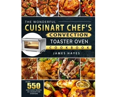 KNYGA Bookshop Wonderful Cuisinart Chef's Convection Toaster Oven Cookbook