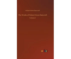 KNYGA Bookshop Works of Hubert Howe Bancroft