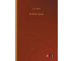 KNYGA Bookshop Wulf the Saxon