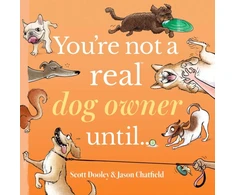 KNYGA Bookshop You're Not a Real Dog Owner Until…
