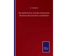 KNYGA Bookshop Zahlzeichen und das elementare Rechnen der Griechen und Romer