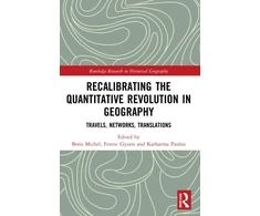 KNYGA Boris Michel Recalibrating the Quantitative Revolution in Geography