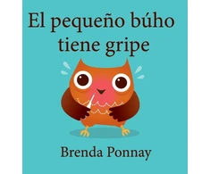 KNYGA Brenda Ponnay pequeno buho tiene gripe