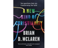 KNYGA Brian D Mclaren New Kind of Christianity