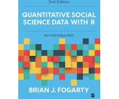 KNYGA Brian J Fogarty Quantitative Social Science Data with R
