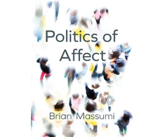 KNYGA Brian Massumi Politics of Affect