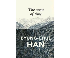 KNYGA Byung Chul Han Scent of Time