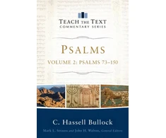 KNYGA C Hassell C. Hassell Bullock Psalms – Psalms 73–150