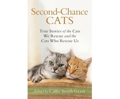 KNYGA Callie Smith Grant Second–Chance Cats – True Stories of the Cats We Rescue and the Cats Who Rescue Us
