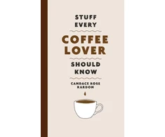 KNYGA Candace Rose Rardon Stuff Every Coffee Lover Should Know