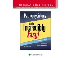 KNYGA Capriotti Pathophysiology Made Incredibly Easy!