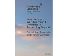 KNYGA Carl Johan Palmqvist Semi-Secular Worldviews and the Belief in Something Beyond