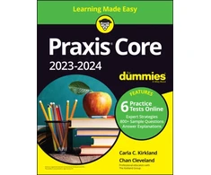 KNYGA Carla C Kirkland Praxis Core 2023-2024 For Dummies with Online Practice