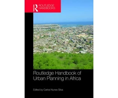 KNYGA Carlos Nunes Silva Routledge Handbook of Urban Planning in Africa