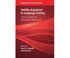 KNYGA Carol A Chapelle Validity Argument in Language Testing