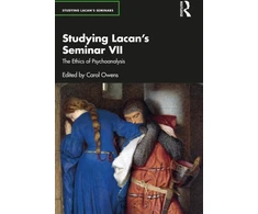 KNYGA Carol Owens Studying Lacan’s Seminar VII