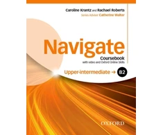 KNYGA Caroline Krantz Navigate: B2 Upper-intermediate: Coursebook with DVD and Oxford Online Skills Program