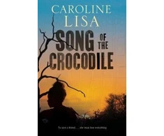 KNYGA Caroline Lisa Song of the Crocodile
