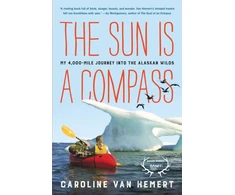 KNYGA Caroline Van Hemert The Sun Is a Compass